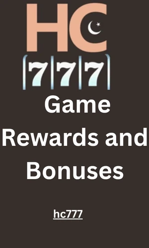 HC777 Game Rewards and Bonuses